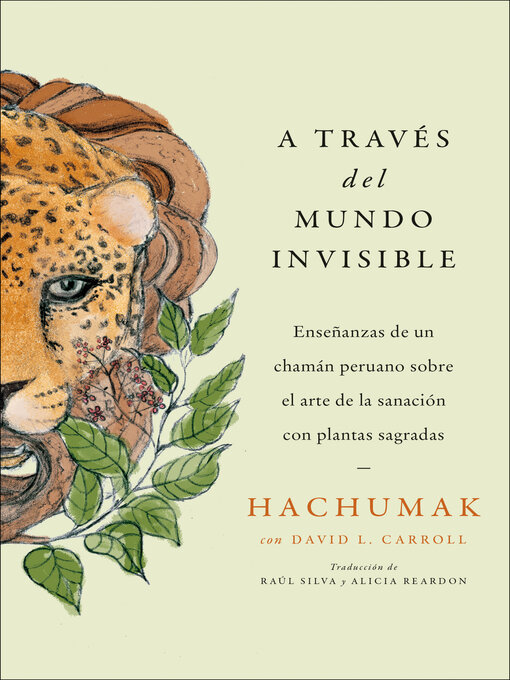 Title details for Journeying Through the Invisible \ a través del mundo invisible (Sp.) by Hachumak - Available